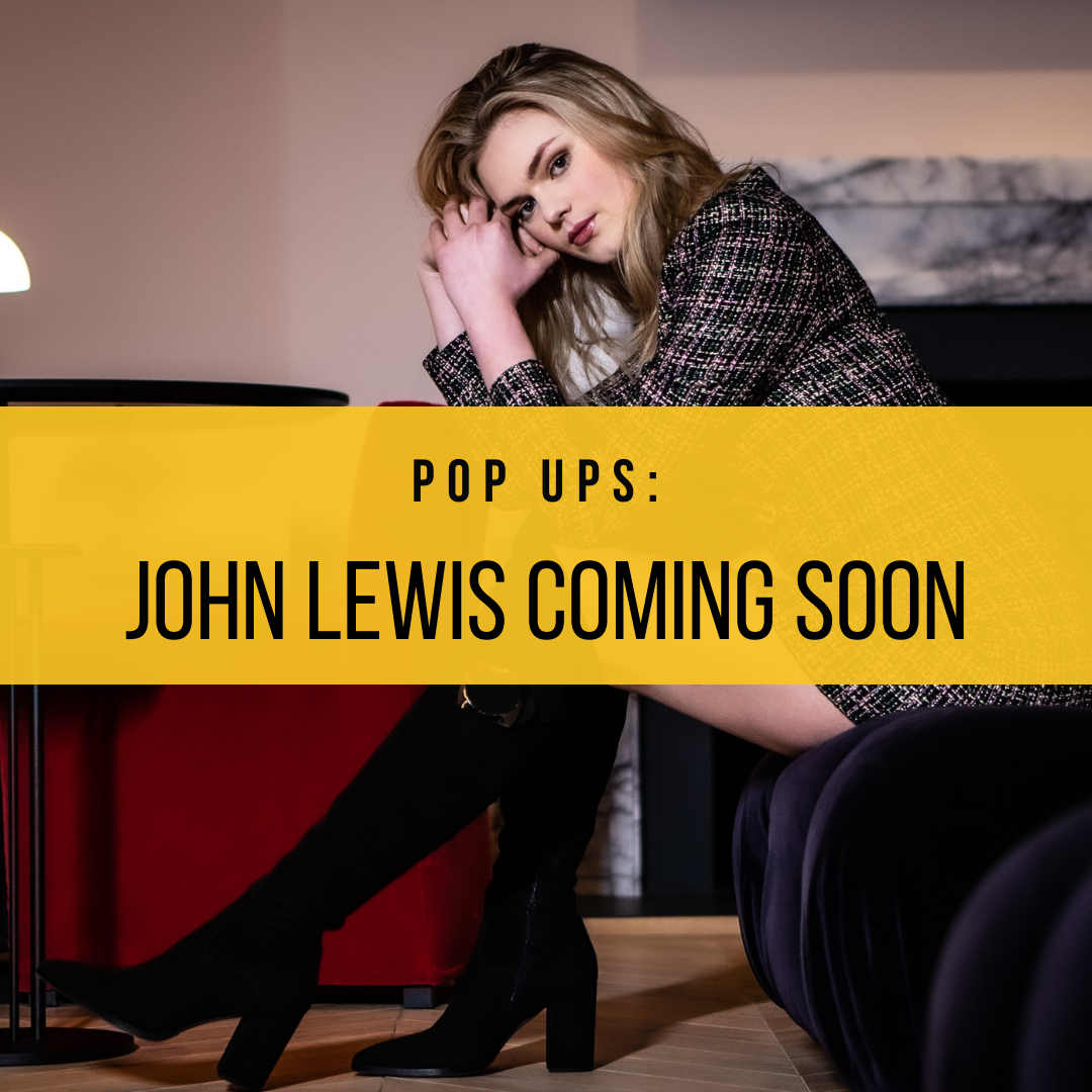 John Lewis Pop Up 2!