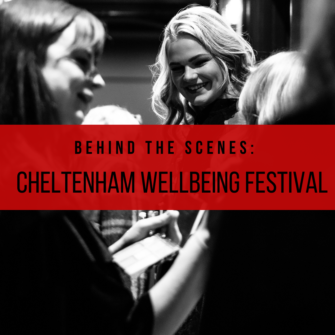 Cheltenham Wellbeing Festival BTS