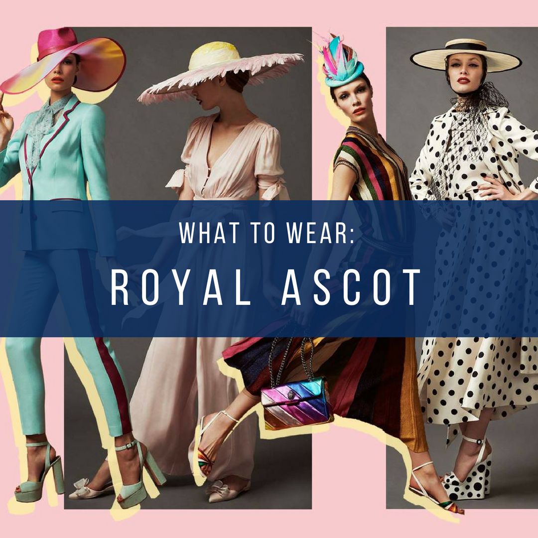 Style Guide: Royal Ascot